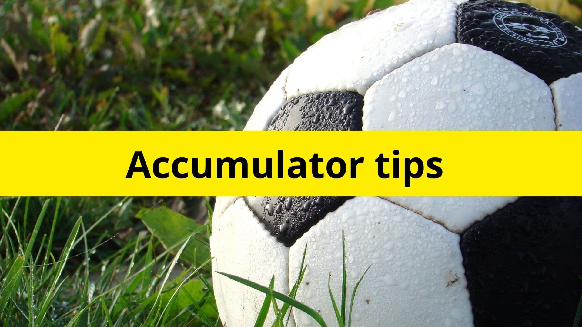 How to Win Big on Football Accumulator Bets image